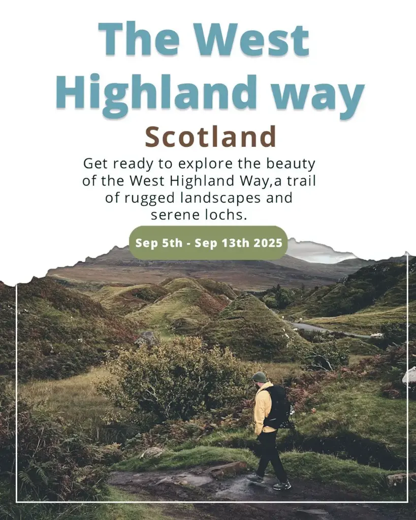Scotland - The West Highland Way