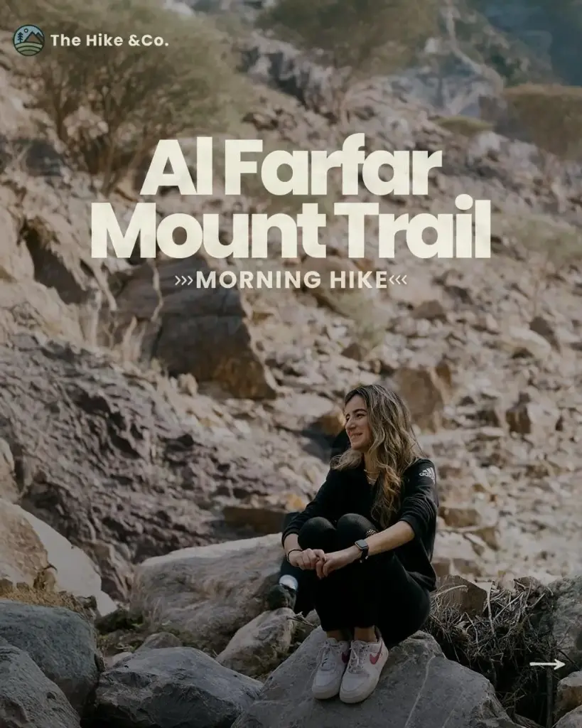 Al Farfar Mount Trail