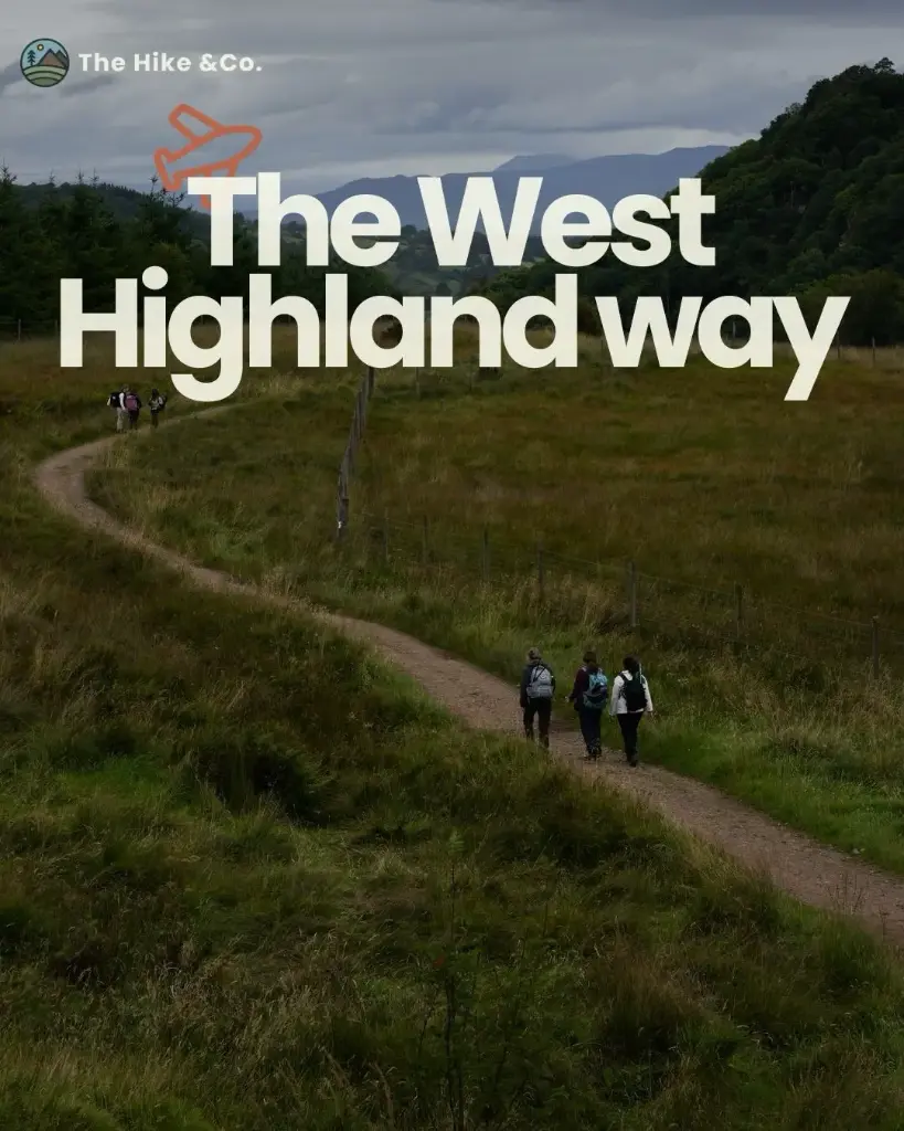 The West Highland Way, Scotland